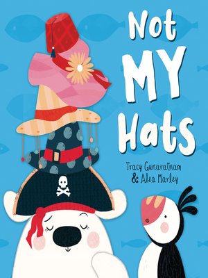 cover image of Not My Hats